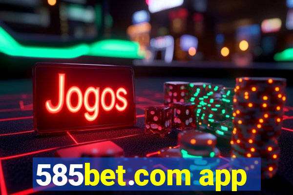 585bet.com app